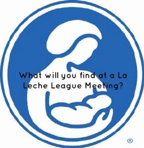 What are La Leche League Meetings Like?