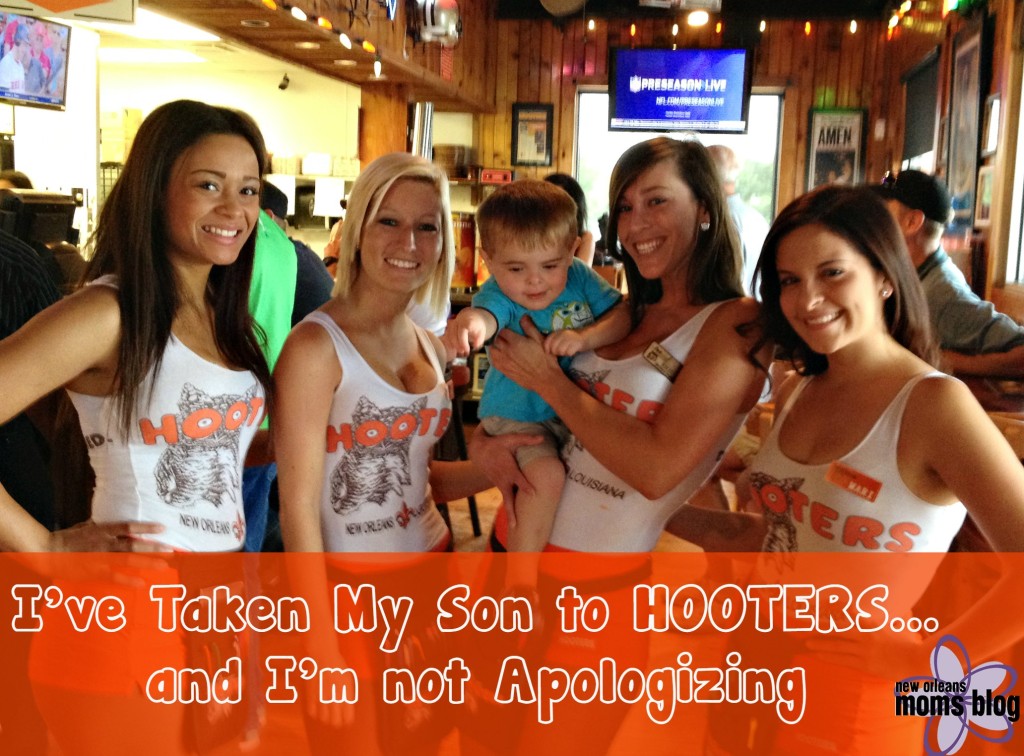 I've taken my son to Hooters  I New Orleans Moms Blog