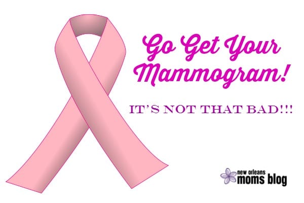 Mammogram I New Orleans Moms Blog