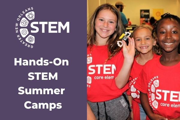STEM and Science Camp New Orleans