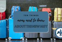 Ten Things Moms Need to Know About the New MSY!