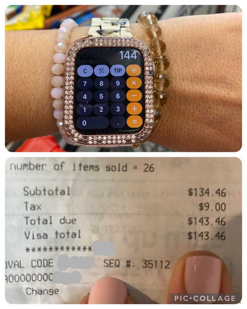 The calculator on my iWatch keeps my budget on track and sticker shock at bay