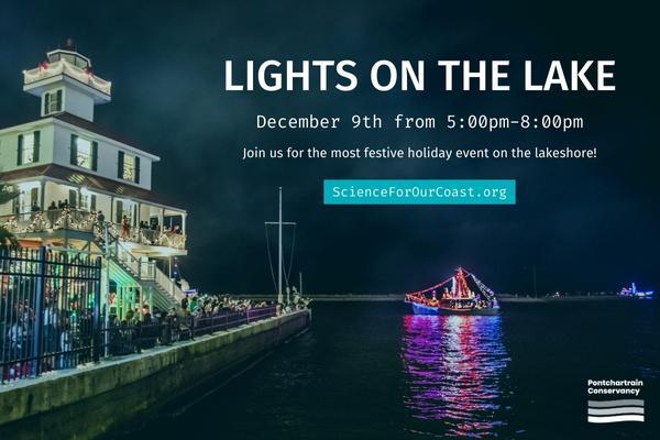 Pontchartrain Conservancy to Host 10th Annual Lights on the Lake