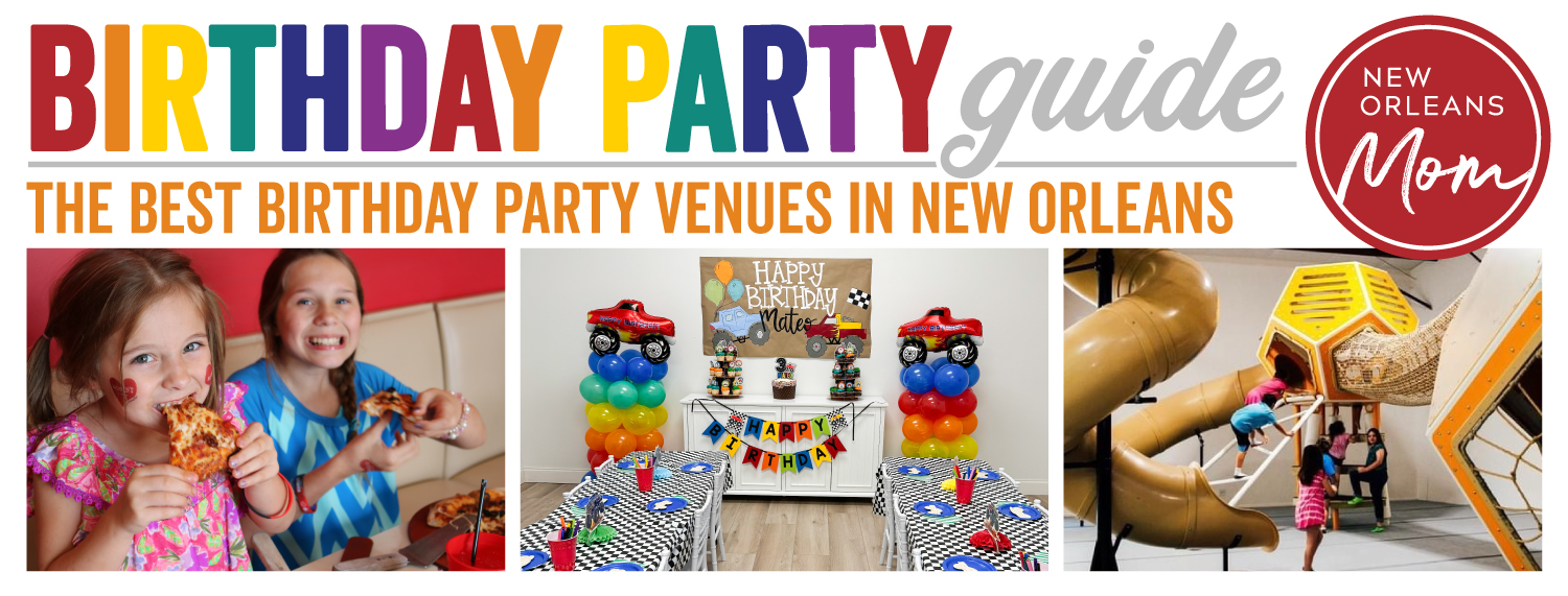 Birthday Parties in New Orleans