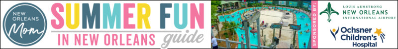 Summer Fun in New Orleans 2026