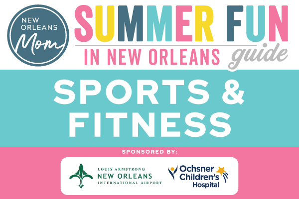 Sports and Fitness in New Orleans this Summer