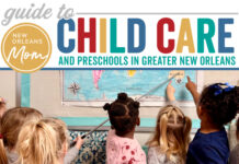 The Ultimate Guide to Child Care, Preschool, MDOs and Daycares in New Orleans